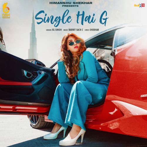 Single Hai G JSL Singh Mp3 Song Free Download