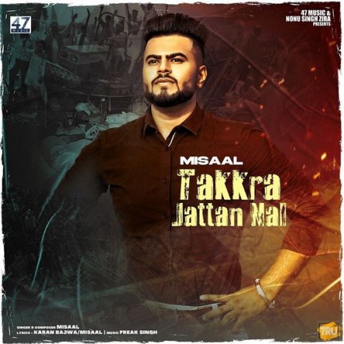 Takkra Jattan Nal Misaal Mp3 Song Free Download