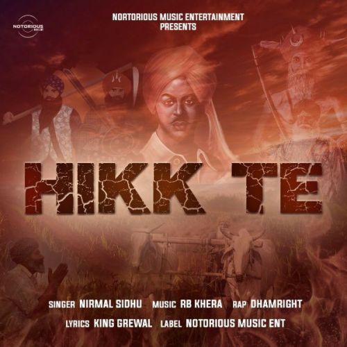 Hikk Te Nirmal Sidhu, Dhamright Mp3 Song Free Download