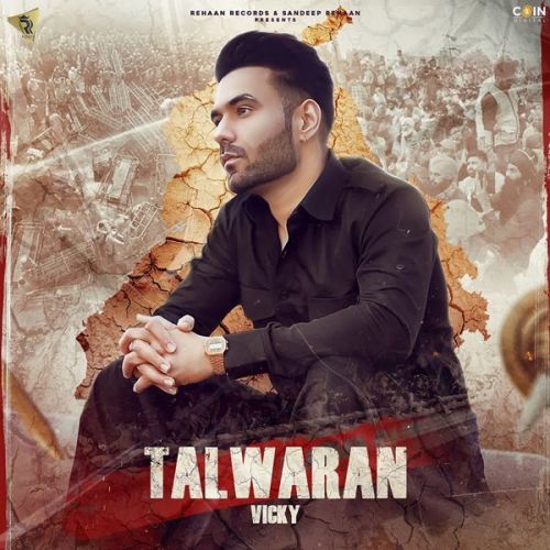 Talwaran Vicky Mp3 Song Free Download