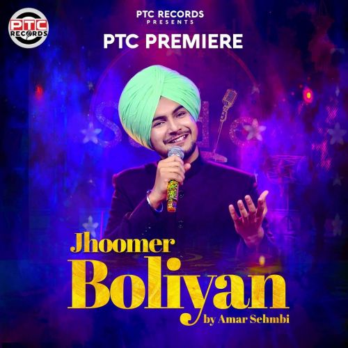 Jhoomer Boliyan Amar Sehmbi Mp3 Song Free Download