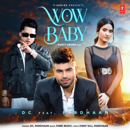 Wow Baby Pardhaan, DC Mp3 Song Free Download