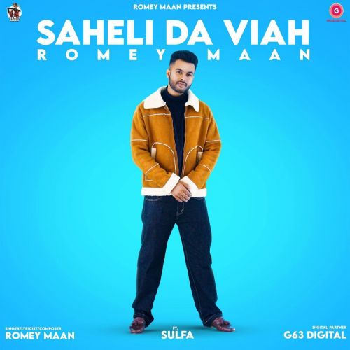 Saheli Da Viah Romey Maan Mp3 Song Free Download