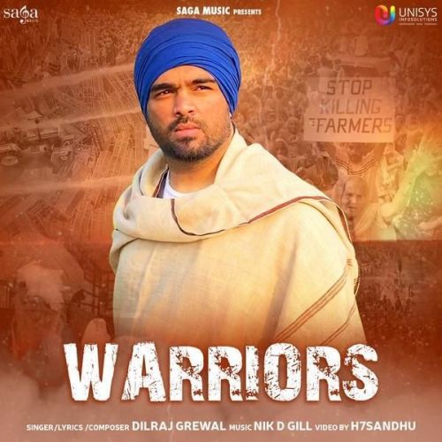 Warriors Dilraj Grewal Mp3 Song Free Download