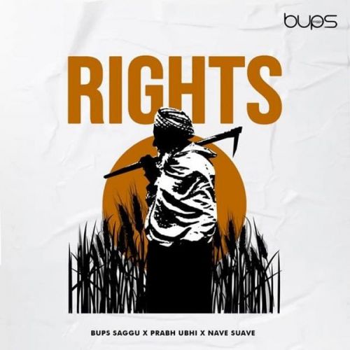 Rights Prabh Ubhi, Nave Suave Mp3 Song Free Download