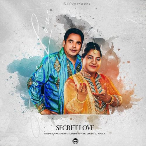 Secret Love Sudesh Kumari, Amar Arshi Mp3 Song Free Download