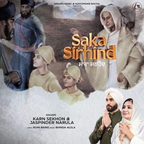 Saka Sirhind Jaspinder Narula, Karn Sekhon Mp3 Song Free Download