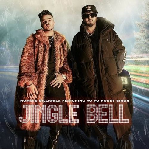 Jingle Bell Yo Yo Honey Singh, Hommie Dilliwala Mp3 Song Free Download