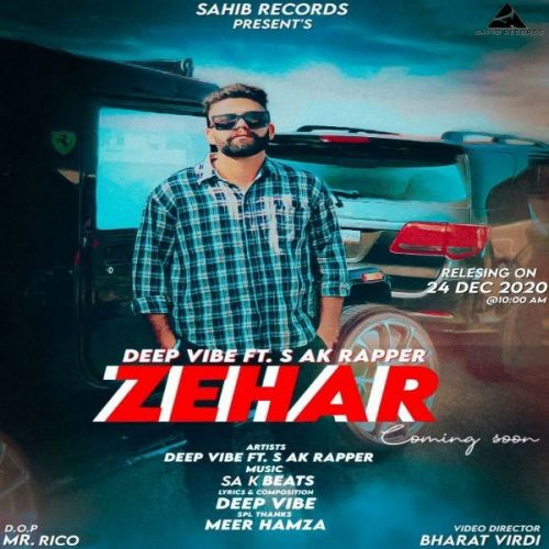 Zehar Deep Vibe Mp3 Song Free Download