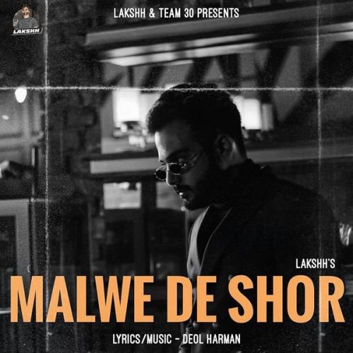 Malwe De Shor Lakshh Mp3 Song Free Download