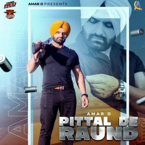 Pittal De Raund Gurlej Akhtar, Amar D Mp3 Song Free Download