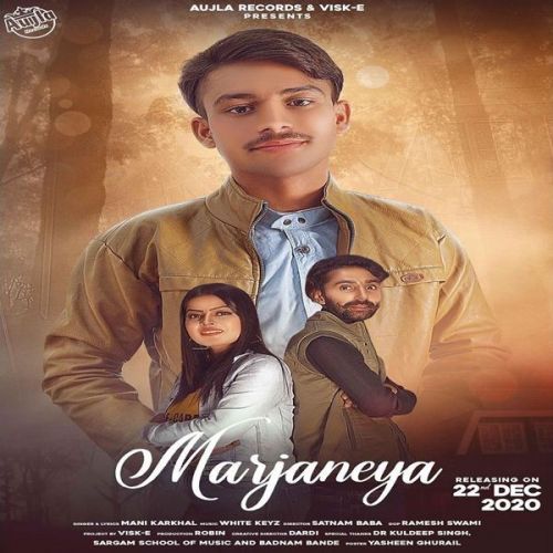 Marjaneya Mani Karkhal Mp3 Song Free Download