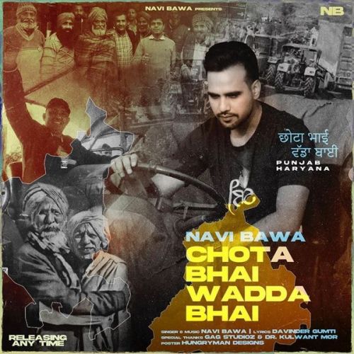 Chota Bhai Wadda Bhai Navi Bawa Mp3 Song Free Download