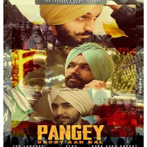 Pangey Daddyaan Nal The Landers Mp3 Song Free Download