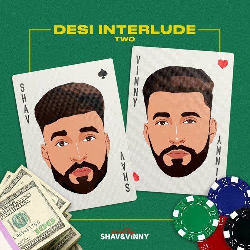 Desi Interlude 2 Vinny, Shav Mp3 Song Free Download