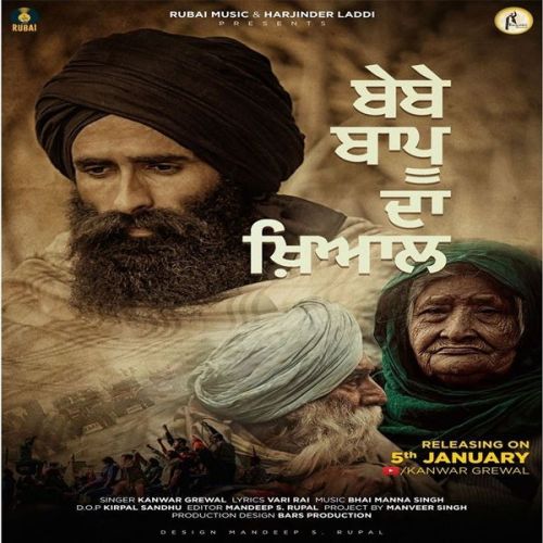 Bebe Bapu Da Khyaal Kanwar Grewal Mp3 Song Free Download