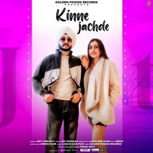 Kinne Jachde Jeet Sarlech, Loveleen Kaur Mp3 Song Free Download