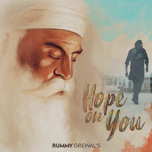 Hope On You Rummy Grewal Mp3 Song Free Download