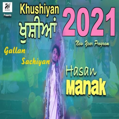 Gallan Sachiyan Hassan Manak Mp3 Song Free Download