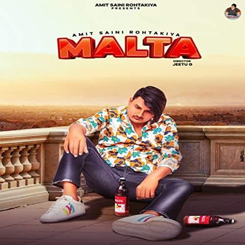 Malta Amit Saini Rohtakiyaa Mp3 Song Free Download