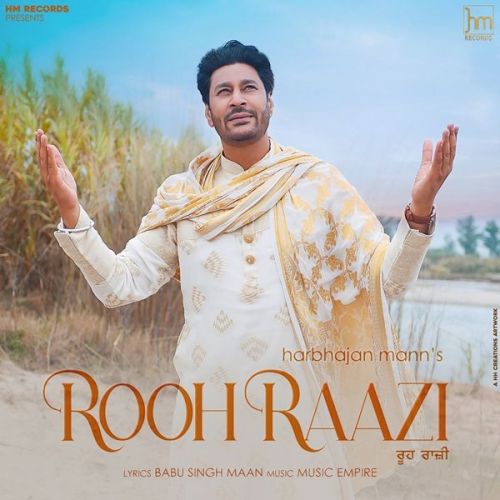 Rooh Raazi Harbhajan Mann Mp3 Song Free Download