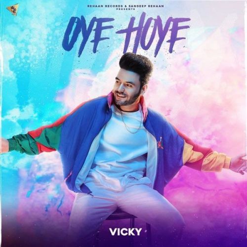 Oye Hoye Vicky Mp3 Song Free Download