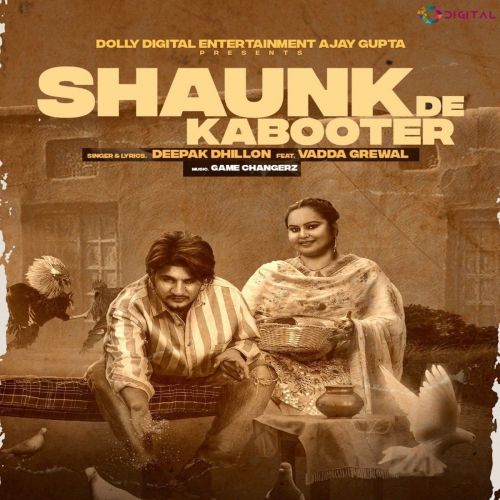 Shaunk De Kabooter Deepak Dhillon Mp3 Song Free Download