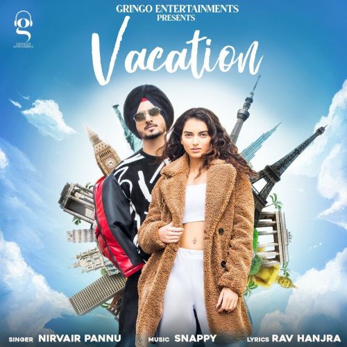 Vacation Nirvair Pannu Mp3 Song Free Download