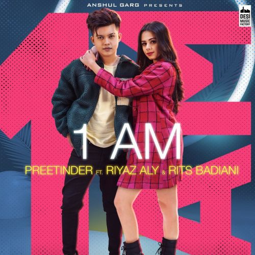1 AM Preetinder Mp3 Song Free Download