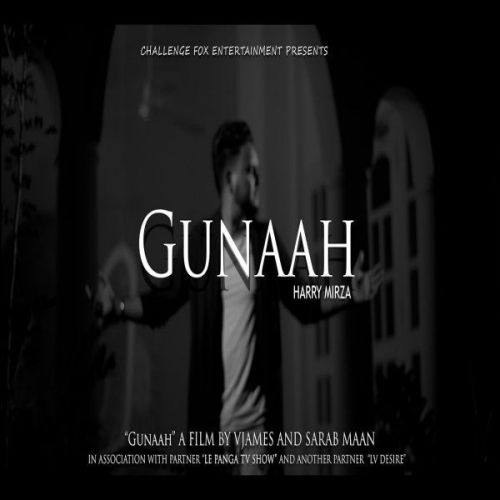 Gunaah Harry Mirza Mp3 Song Free Download