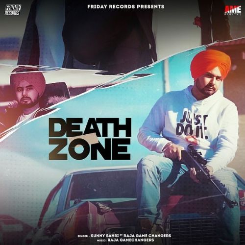 Death Zone Raja Game Changerz, Sunny Sahri Mp3 Song Free Download