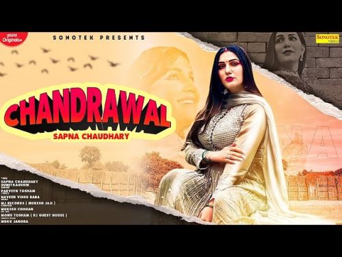 Chandrawal Parveen Tosham, Sapna Chaudhary Mp3 Song Free Download