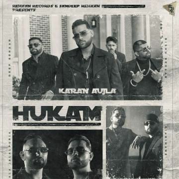 Hukam Lyrics Karan Aujla Mp3 Song Free Download