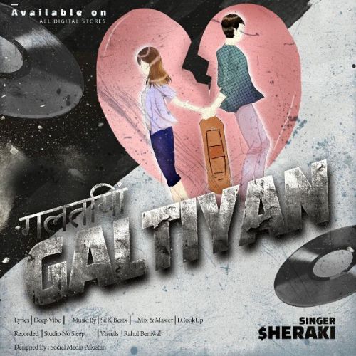 Galtiyan Sheraki Mp3 Song Free Download