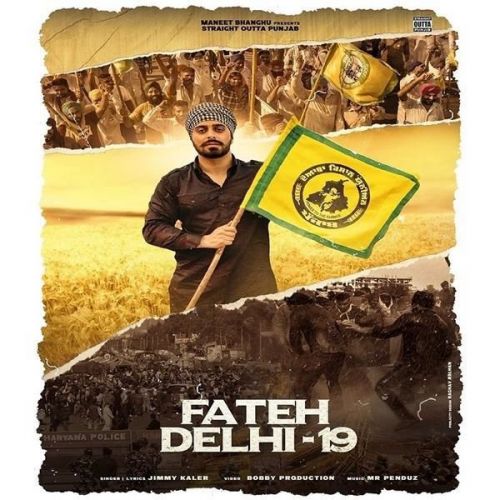 Fateh Delhi 19 Jimmy Kaler Mp3 Song Free Download