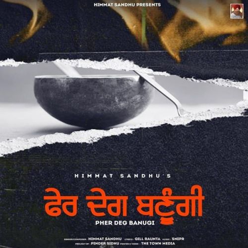 Pher Deg Banugi Himmat Sandhu Mp3 Song Free Download