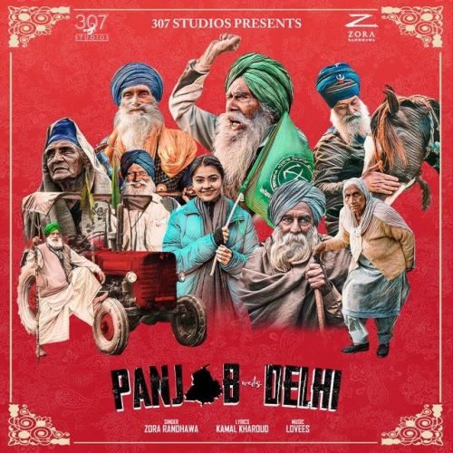 Panjab Weds Delhi Zora Randhawa Mp3 Song Free Download