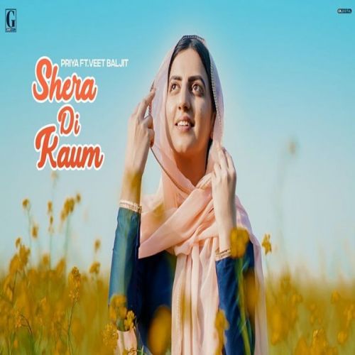 Shera Di Kaum Priya, Veet Baljit Mp3 Song Free Download