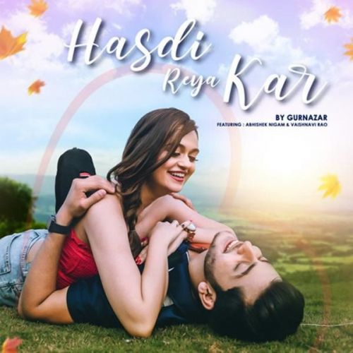 Hasdi Reya Kar Gurnazar Mp3 Song Free Download