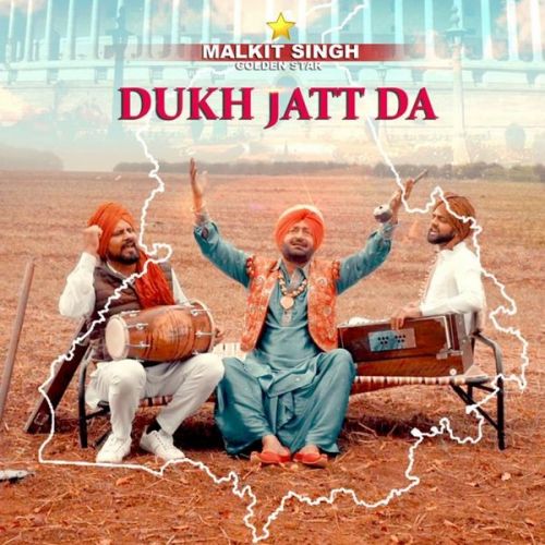 Dukh Jatt Da Malkit Singh Mp3 Song Free Download