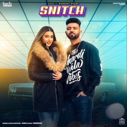 Snitch Dara Mp3 Song Free Download