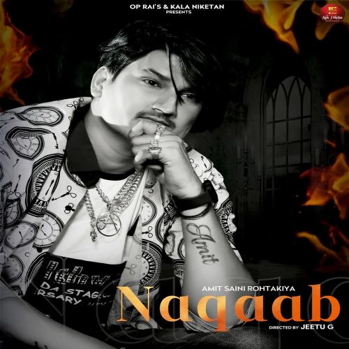 Naqaab Amit Saini Rohtakiyaa Mp3 Song Free Download