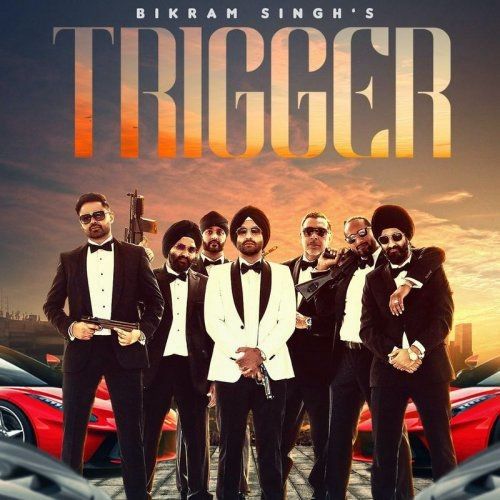 Trigger Bikram Singh Mp3 Song Free Download