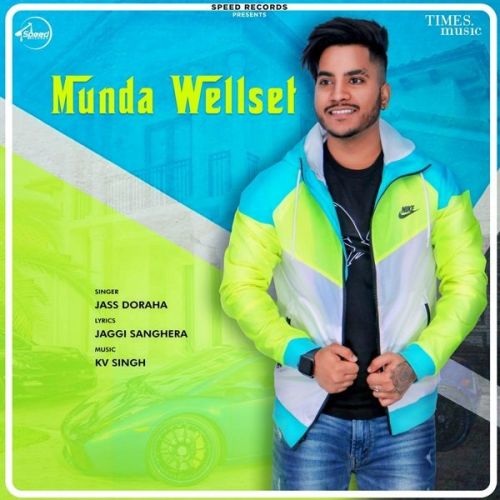 Munda Welset Jass Doraha, Simran Saggu Mp3 Song Free Download