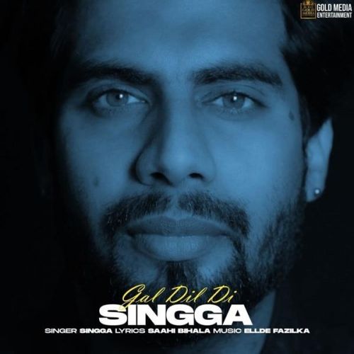 Gal Dil Di Singga Mp3 Song Free Download