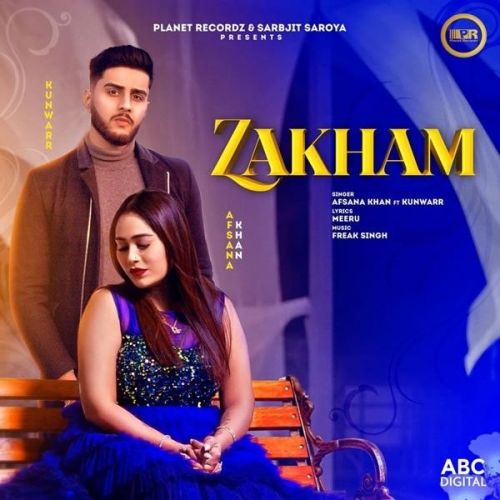Zakham Afsana Khan, Kunwarr Mp3 Song Free Download