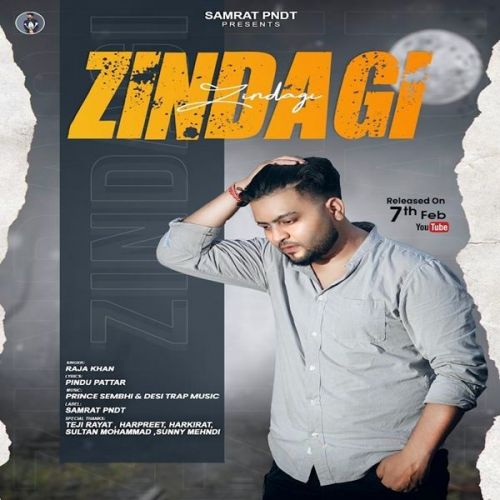 Zindagi Raja Khan Mp3 Song Free Download