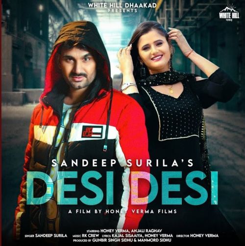 Desi Desi Sandeep Surila Mp3 Song Free Download