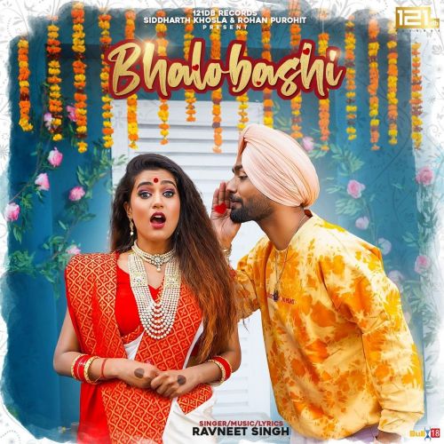 Bhalobashi Ravneet Singh Mp3 Song Free Download