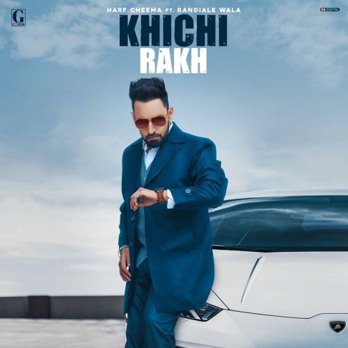 Khichi Rakh Harf Cheema, Rajwinder Singh Randiala Mp3 Song Free Download